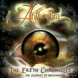 Anthropia : The Ereyn Chronicles (Pt. 1 : the Journey of Beginnings)